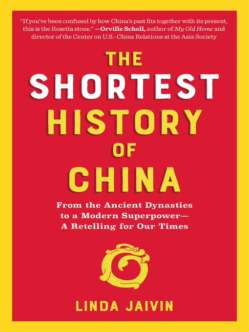 Title details for The Shortest History of China by Linda Jaivin - Available